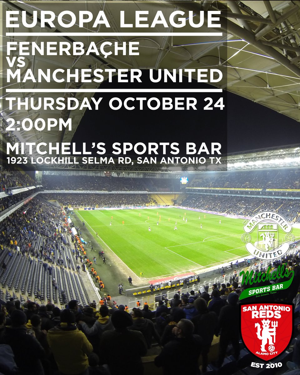 Come join the #SanAntonioReds on Thursday at #MitchellsSportsBar in #SanAntonio #Texas for the <a href="/ManUtd/">Manchester United</a> match against <a href="/Fenerbahce/">Fenerbahçe SK</a> in the #EuropaLeague.  Kickoff at 2PM 🍻🇾🇪

Event in bio

#MUFC #SanAntonioReds #SAReds #UTFR