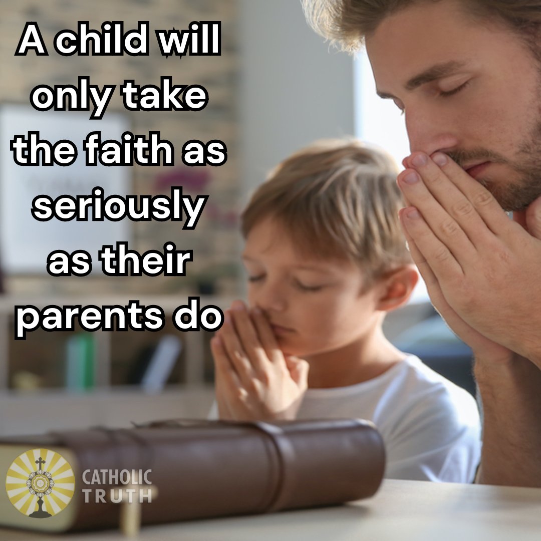 CatholicTruth7's tweet image. If you want your #children to grow up #devout, then you have to also be devout. If a child sees their parents skipping #Mass, not #praying, and not reading the #Bible, then these are the habits they’ll have when they grow up. #catholicfamily #livethefaith