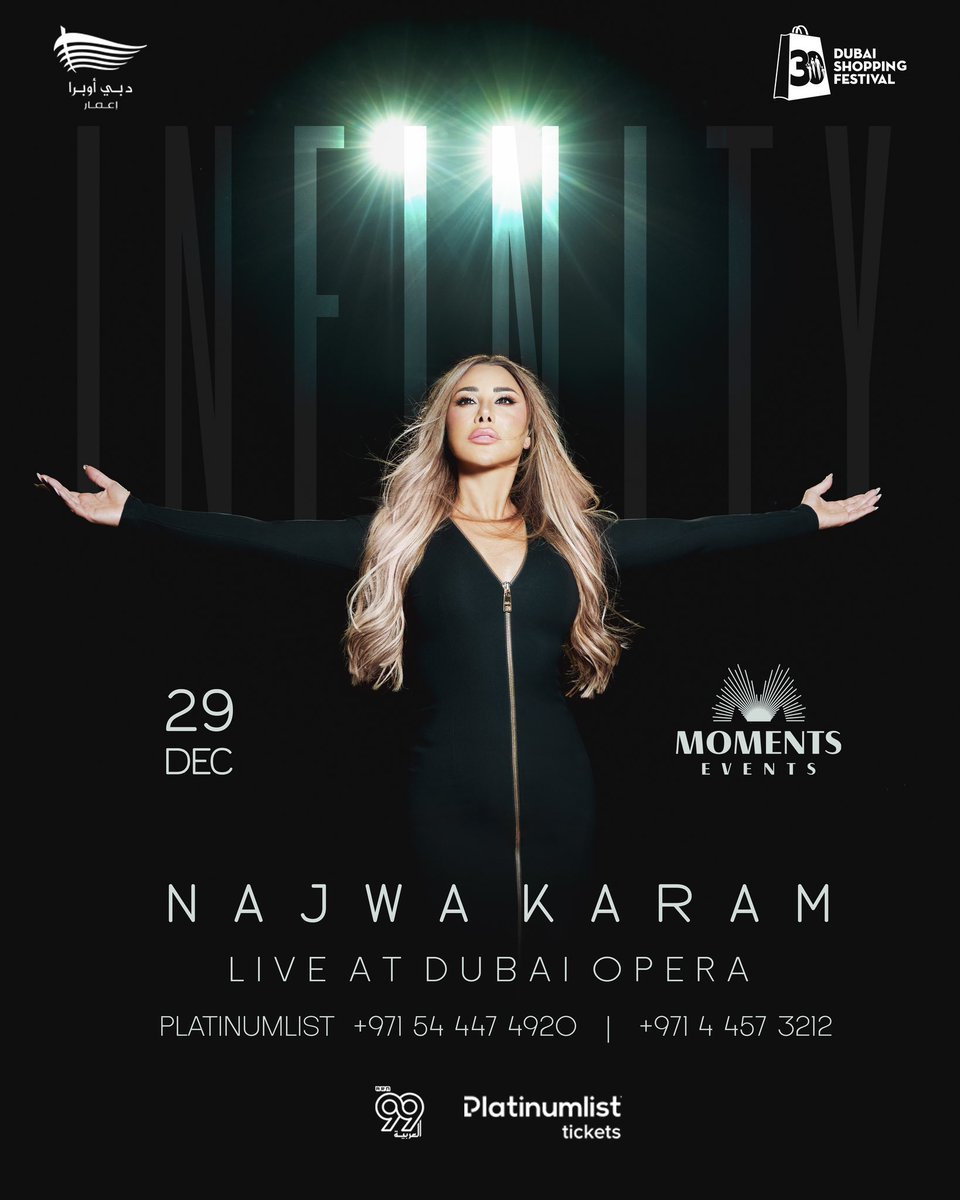 #NajwaInfinity ♾️ 29•12•2024 
Live at Dubai Opera 

🔗 dubai.platinumlist.net/event-tickets/…
