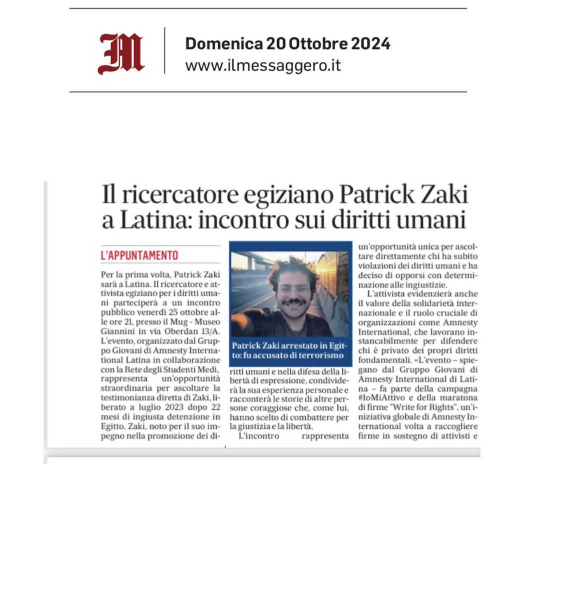 #patrickZaki a Latina. #dirittiumani 

<a href="/ilmessaggeroit/">Il Messaggero</a> <a href="/amnestyitalia/">Amnesty Italia</a> <a href="/amnestylatina/">Gruppo Giovani Amnesty Latina</a>