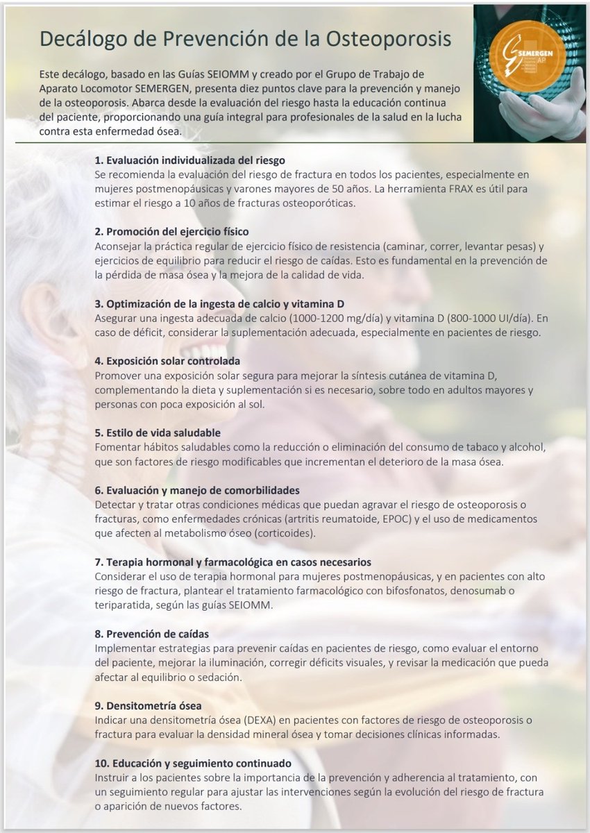 📃Decálogo de Prevención de la Osteoporosis. 🚀10 puntos clave para la prevención y manejo 
de la osteoporosis.
Basado en las Guías <a href="/seiomm/">SEIOMM</a> y creado por el Grupo de Trabajo de Aparato Locomotor SEMERGEN.
👉Abarca desde la evaluación del riesgo hasta la educación continua del