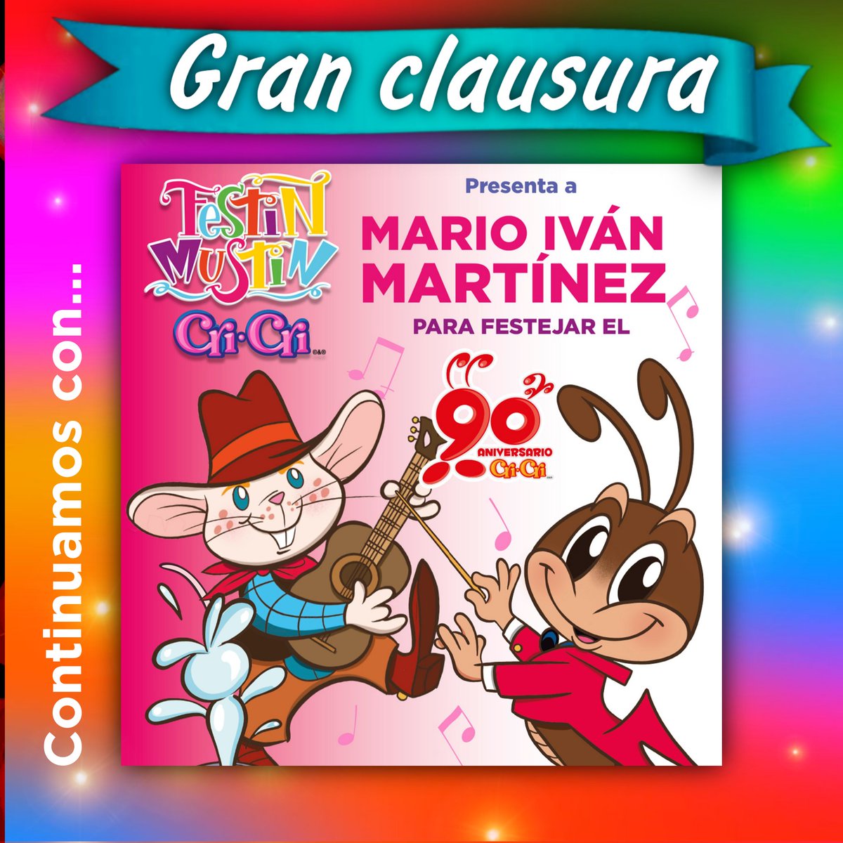 🎉Gran Clausura Festín Mustín Cri-Cri 🎉
¡No te quedes sin presenciar el cierre de este maravilloso Festival.
Acompáñanos hoy con el espectáculo especial de @a_sonar_despiertos_mario_ivan en el teatro @elcantoral 17 hrs.
🙋🏼‍♂️🥳🦗🎉🌈
¡Seguimos de fiesta!
#Cri90 #FestínMustínCriCri