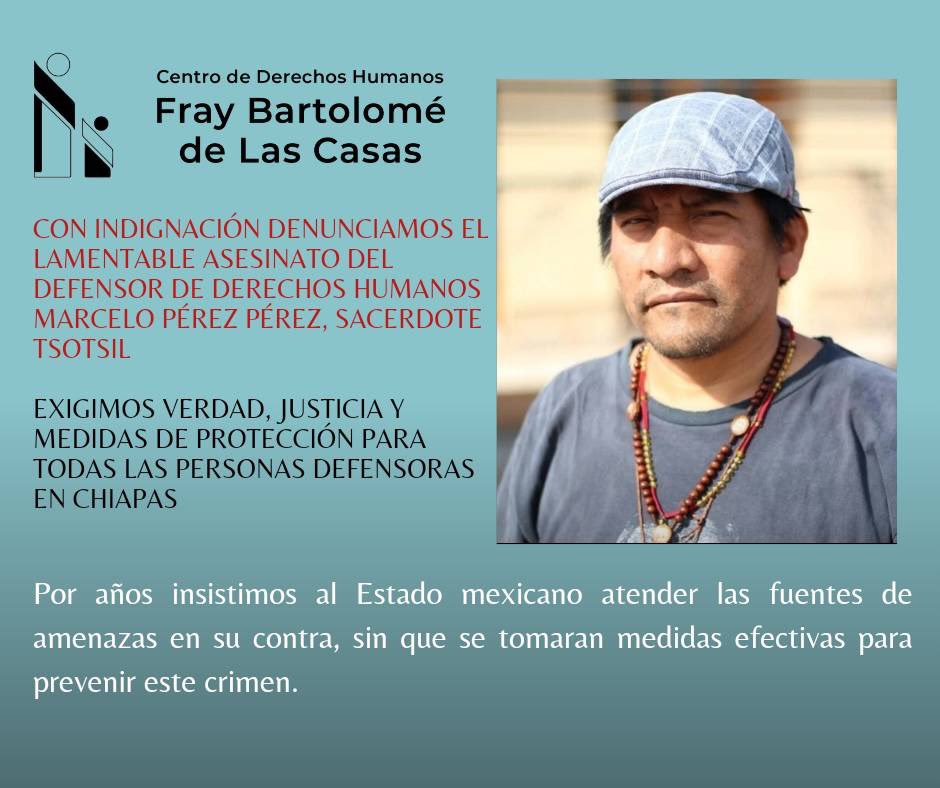 ‼️ El lamentable asesinato del padre Marcelo Pérez Pérez es una muestra del riesgo existente para las personas defensoras de derechos humanos, y del territorio. 

Exigimos a las autoridades de todos los niveles la investigación sin dilación de este atroz crimen.