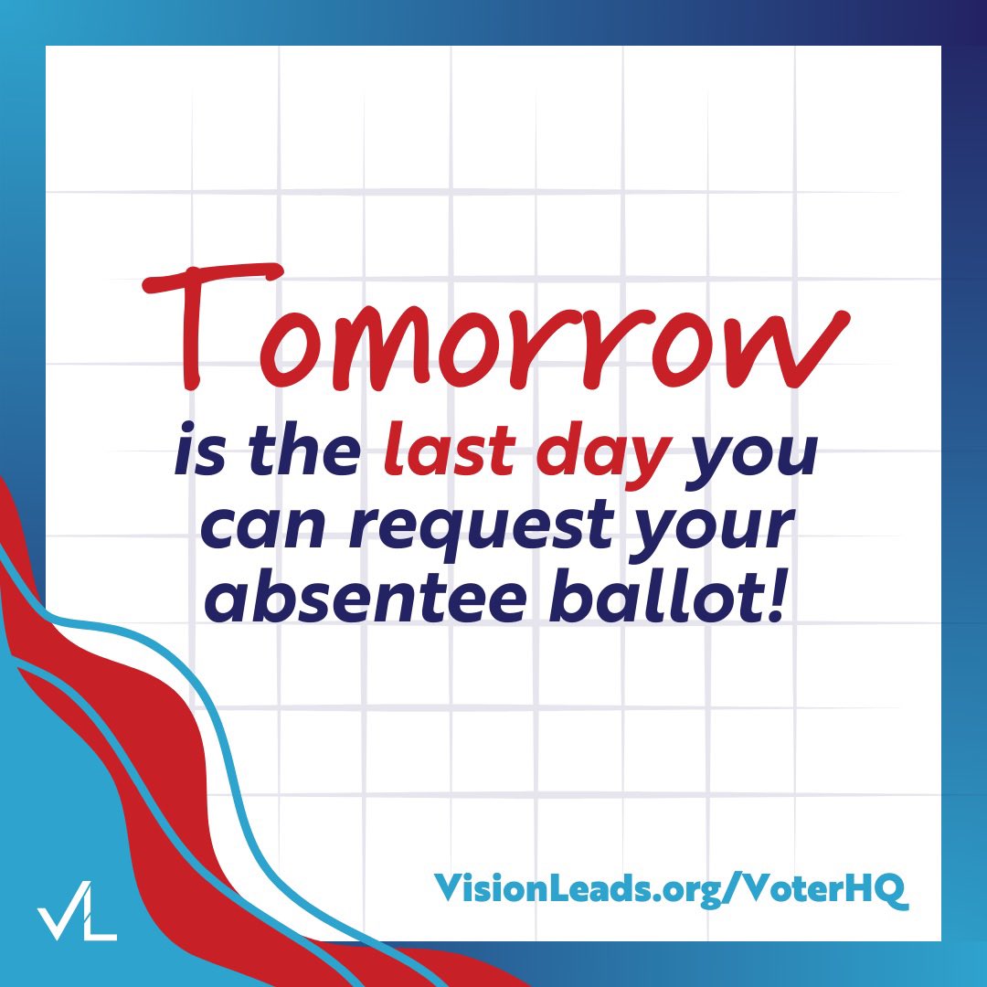 Tomorrow is the last day you can request your absentee ballot in Iowa! Find out how at VisionLeads.org/VoterHQ! #IowaVoter #VisionLeads #Vote #TheVotersAreComing
