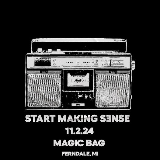 Magic Bag (@themagicbag) on Twitter photo 🖤On sale now at the Magic Bag!!!🖤
The Magic Bag presents
Start Making Sense: Talking Heads Tribute
Sat, Nov. 2 | Tix: $25 adv. | 7 pm | All Ages
Ticket Link: tinyurl.com/mryf9sxf
<a href="/StartMakinSense/">START MAKING SENSE</a> #TalkingHeads #Tribute
#TheMagicBag #Ferndale #TagTheBag 🖤On sale now at the Magic Bag!!!🖤
The Magic Bag presents
Start Making Sense: Talking Heads Tribute
Sat, Nov. 2 | Tix: $25 adv. | 7 pm | All Ages
Ticket Link: tinyurl.com/mryf9sxf
<a href="/StartMakinSense/">START MAKING SENSE</a> #TalkingHeads #Tribute
#TheMagicBag #Ferndale #TagTheBag