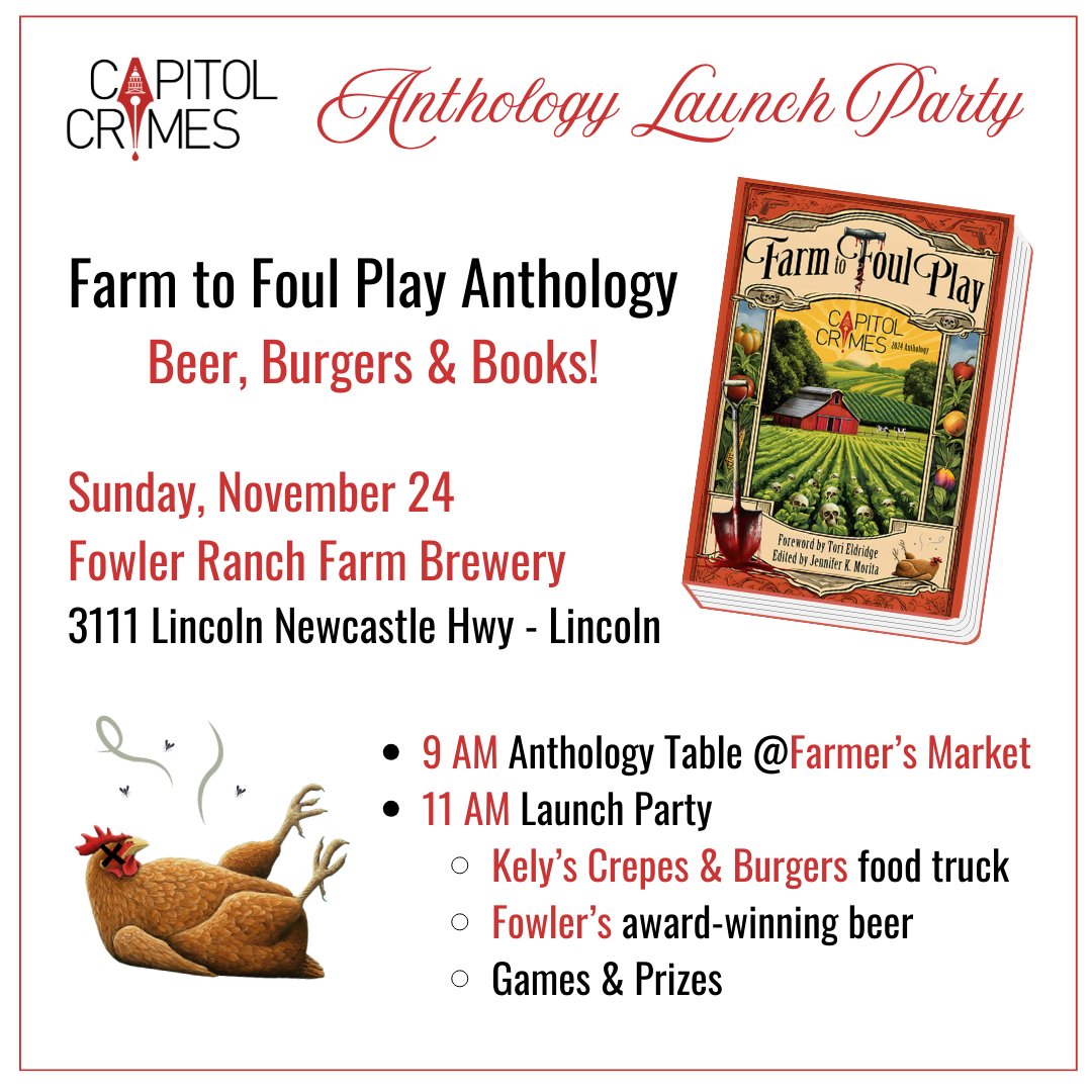 Looking forward to the launch party next month for the Farm to Foul Play Anthology. The anthology is a trove of great mystery short stories with backgrounds and plots featuring agriculture in Sacramento.