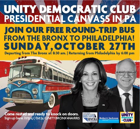 unity_democrats's tweet photo. Next Sunday, join us for our 2nd bus to Pennsylvania! Thank you to both @NYSenatorRivera and @SenatorRJackson  for sponsoring this trip. 
Sign up: https://t.co/YDTBRcRjue
#unitydems #unitydemsbx #HarrisWalz https://t.co/5eiv5HYS6Y