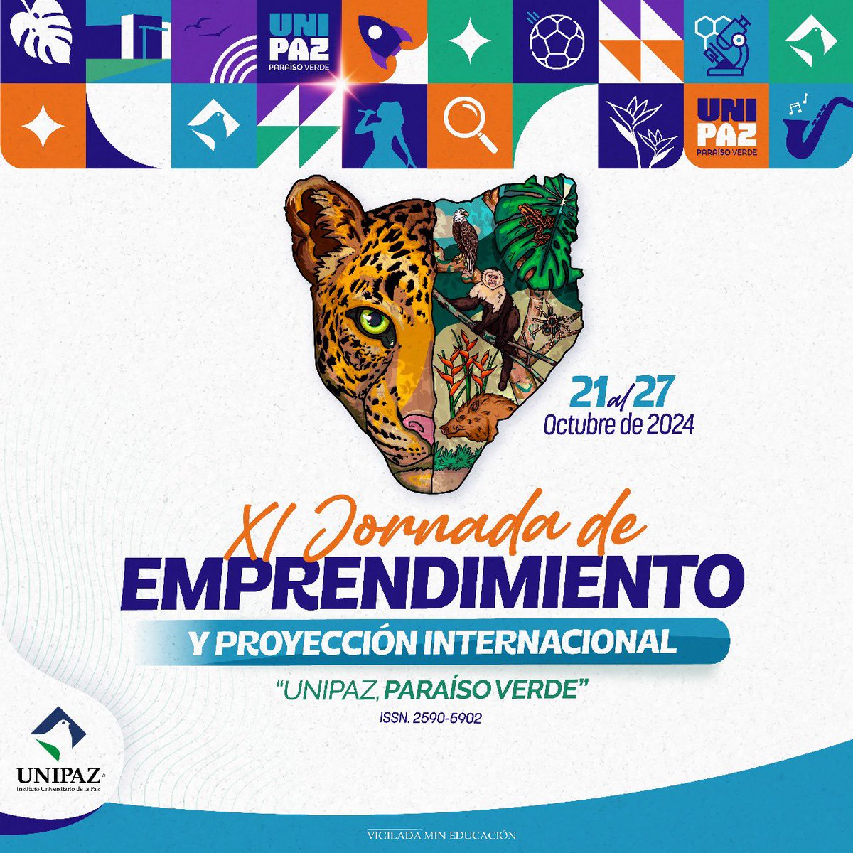 UNIPAZnoticias's tweet photo. 🌍✨ ¡La XI Jornada de Emprendimiento y Proyección Internacional de #UNIPAZ está a punto de comenzar!
🔬 Del 21 al 27 de octubre, celebraremos la ciencia, investigación y emprendimiento en nuestro territorio. https://t.co/OY9U1GU5Wf