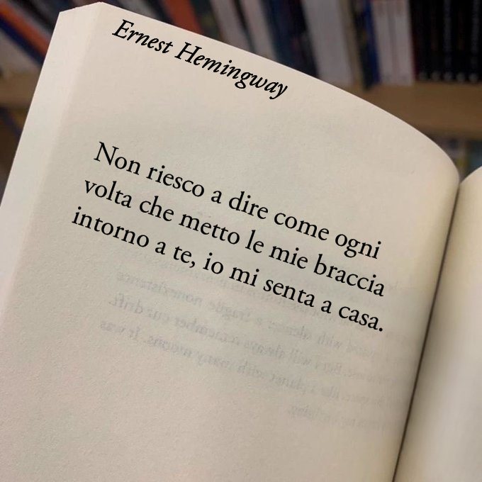 Poesiaitalia's tweet photo. Come dire Ti Amo senza dirlo Thread 🧵

1. Non riesco a dire come ogni volta che metto le mie braccia intorno a te, io mi senta a casa.
-Ernest Hemingway https://t.co/oH5pUWrQm9