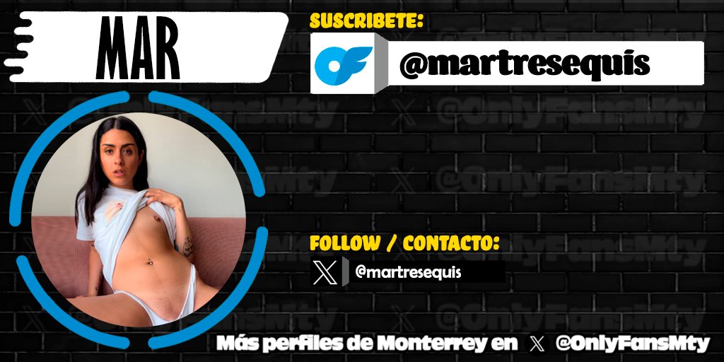 Mar (<a href="/martresequis/">Mar</a>).       

Suscríbete y accesa su contenido exclusivo🔥en:     
onlyfans.com/martresequis