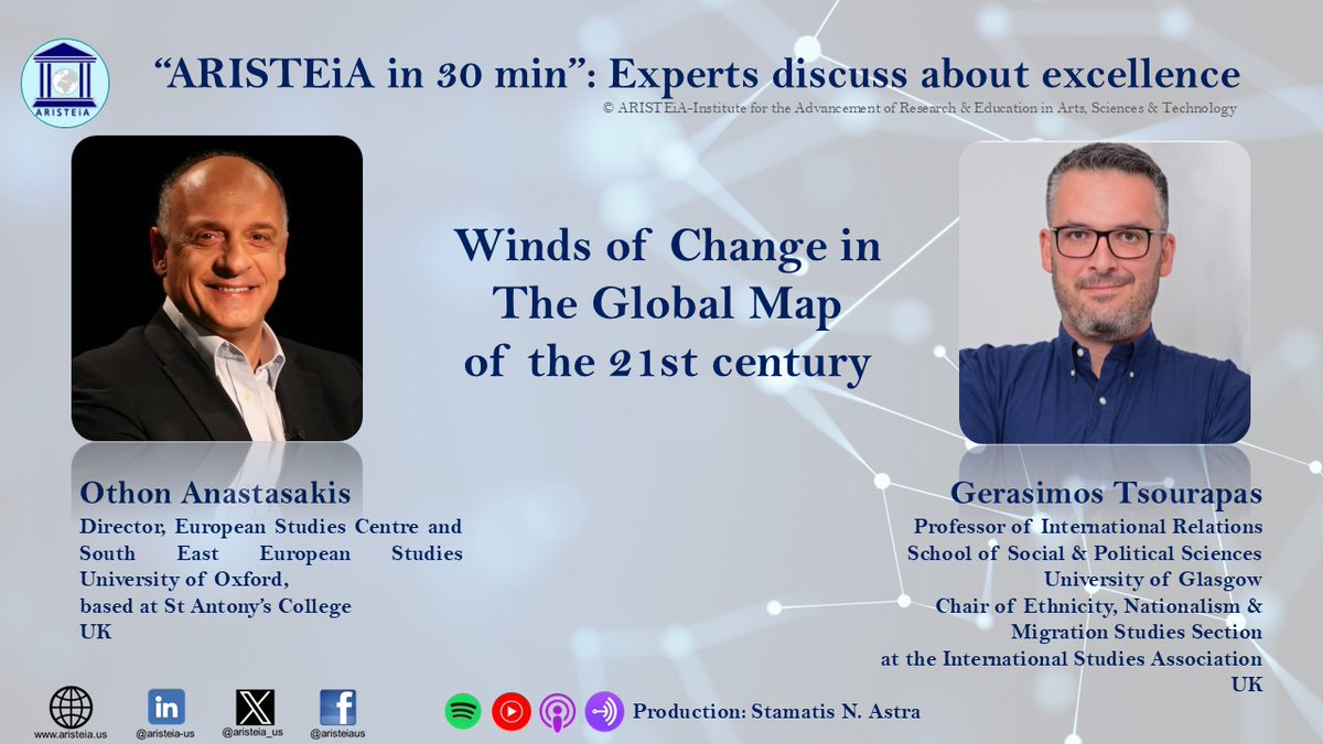 🎧𝗧𝗵𝗲 𝗻𝗲𝘄 𝗽𝗼𝗱𝗰𝗮𝘀𝘁 𝗼𝗳 <a href="/Aristeia_US/">ARISTEiA</a> 𝗶𝘀 𝗻𝗼𝘄 𝗼𝗻 𝗮𝗶𝗿. <a href="/OAnastasakis/">Othon Anastasakis</a> and @gtsourapas discuss about "Wind of Change in the Global Map of the 21st Century".
🎧Listen podcast here --&gt; bit.ly/3Uf0dS2
#AristeiaUS