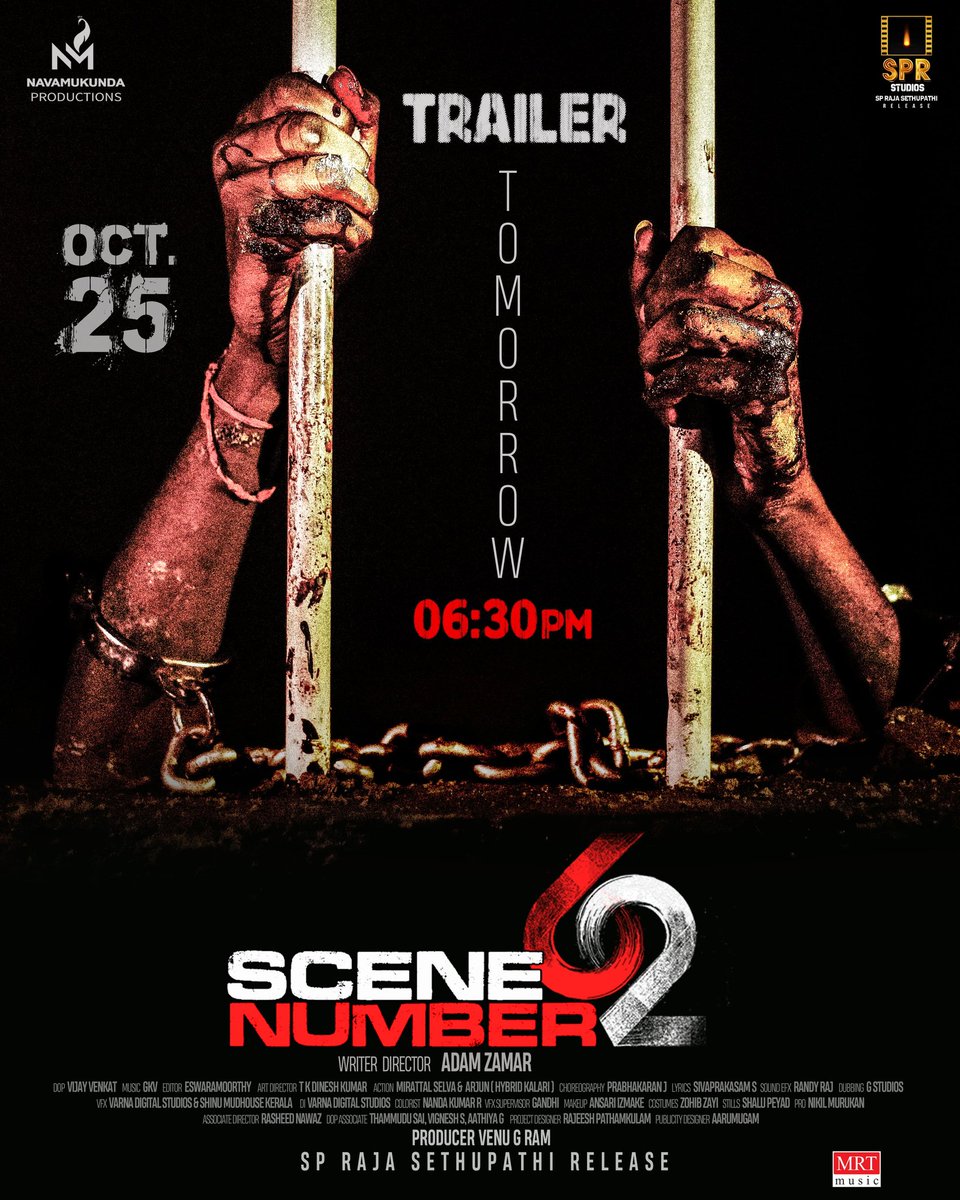 GKV_Music_Dir's tweet photo. "Some chains can't be broken."
SCENE NUMBER 62 trailer drops tomorrow at 6:30 pm! 🤩🔥🥁
A Film by @AdamZamar
Navamukunda Productions
An #SPStudios @sprajasethupathi Release https://t.co/4J2Wozzwrl