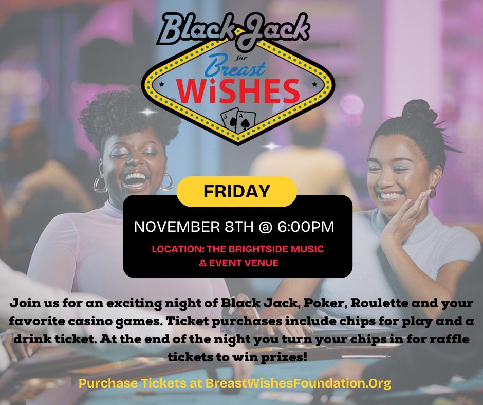 BrightsideDYT's tweet image. We would love to see you out for Black Jack for Breast Wishes Foundation coming up on Friday, Nov 8th at The Brightside! 🎲 This is going to be a FUN night enjoying your fave casino games - and it's all to raise money for a great cause!