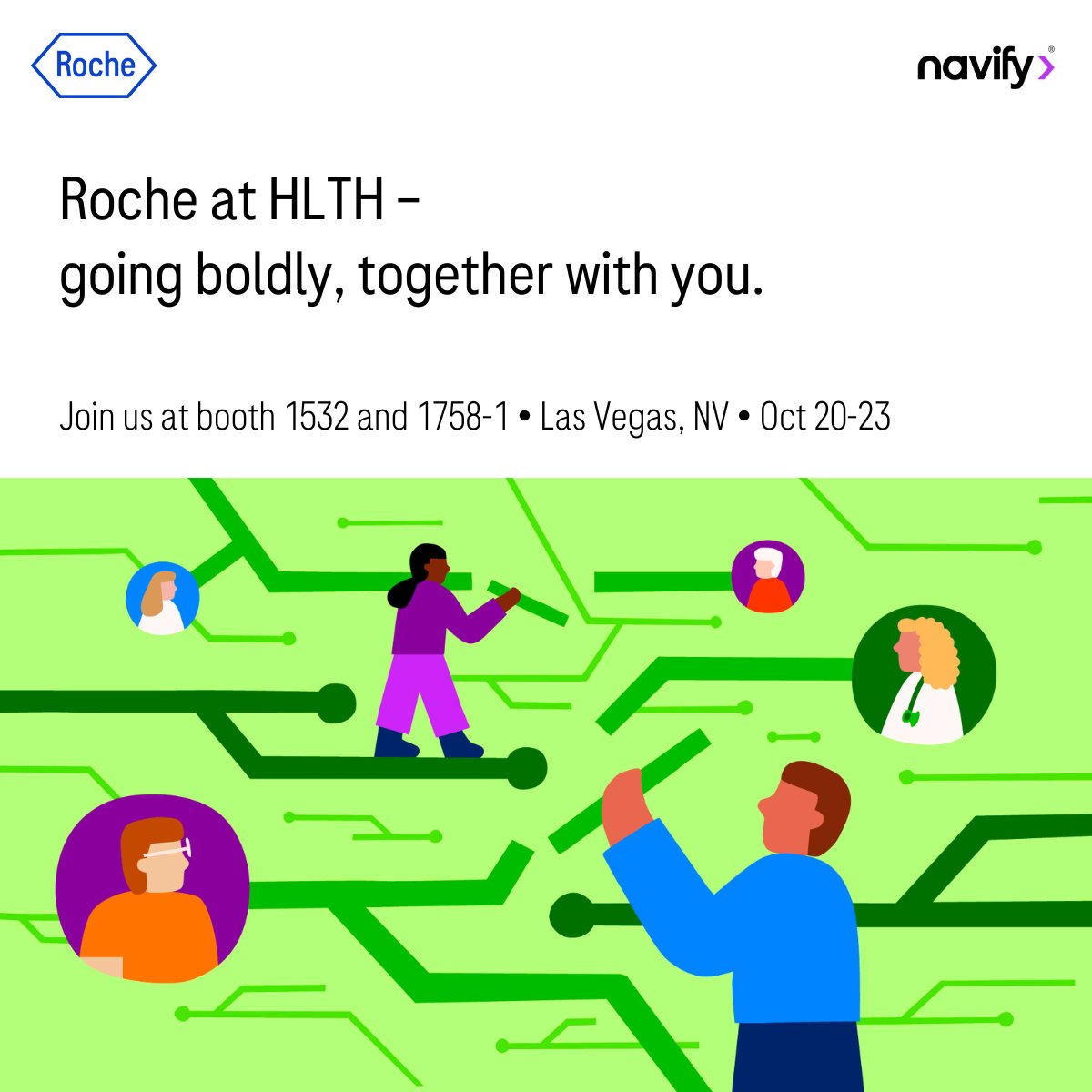 <a href="/Roche/">Roche</a> at <a href="/HLTHEVENT/">HLTH</a> – Going boldly, together with you.

Join us in shaping the future of healthcare now: spkl.io/6010fRXAo

➡️ Roche booth #1532
➡️ Global Connector Village #1758-1

Open during booth hours:
⌚ M: 8:00 - 5:45 pm
⌚ Tu: 8:00 - 5:45 pm
⌚ W: 8:00 - 12:00 pm