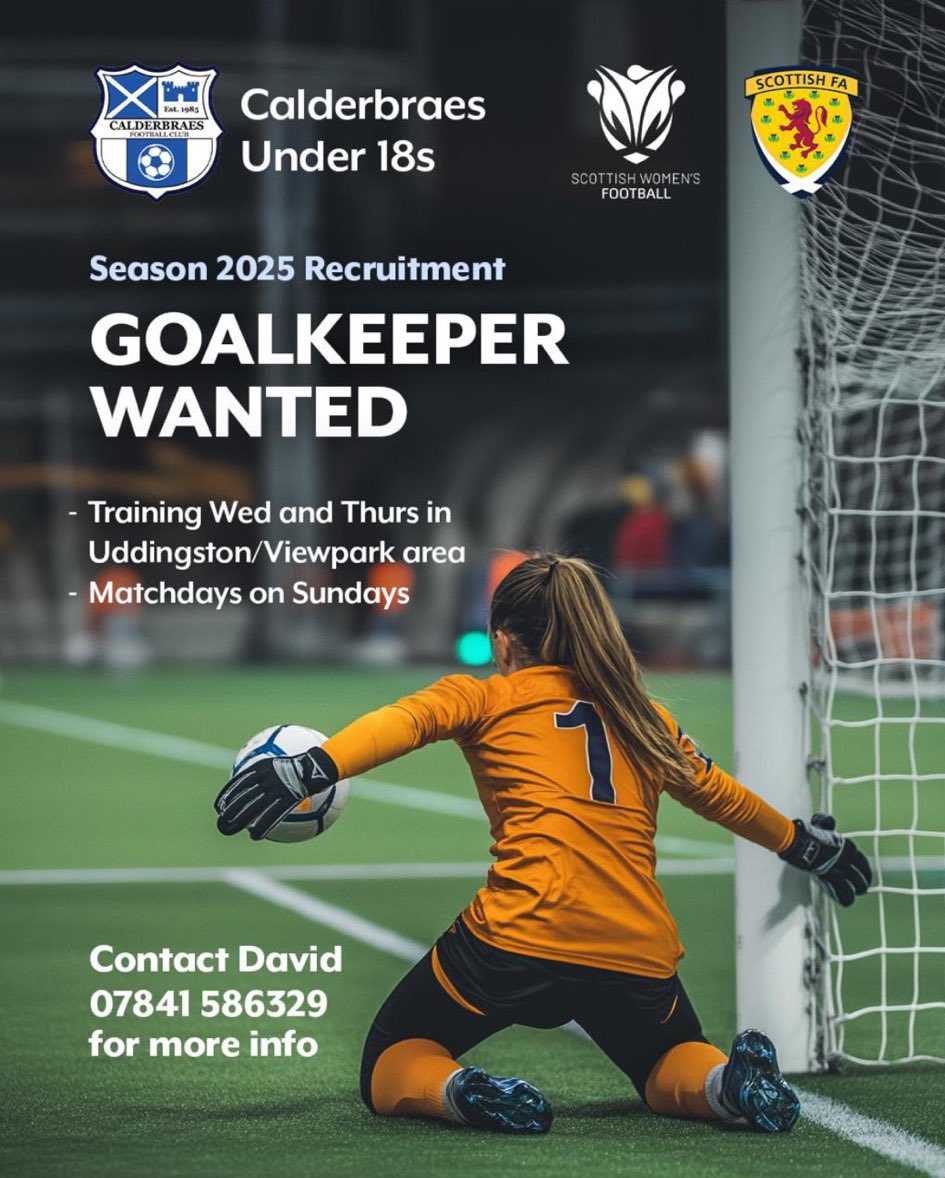 Jax_Noticeboard's tweet photo. Recruitment YOUTH |

Calderbraes FC Girls 18s 

GOALKEEPER 

Training Wednesdays &amp; Thursdays 

Interested/more information ☎️ David: 07841 - 586329

@CalderbraesFC 

#Jax_Mc_Media https://t.co/xZLgmFXnUQ