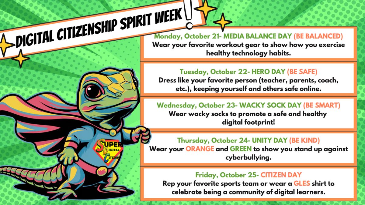 As part of October is Bully Prevention Awareness Month and Digital Citizenship Week, GLE will have a Spirit Week starting Monday, October 21st.  🧡🦎💚

Tomorrow, wear your Workout Gear! 💪🏼