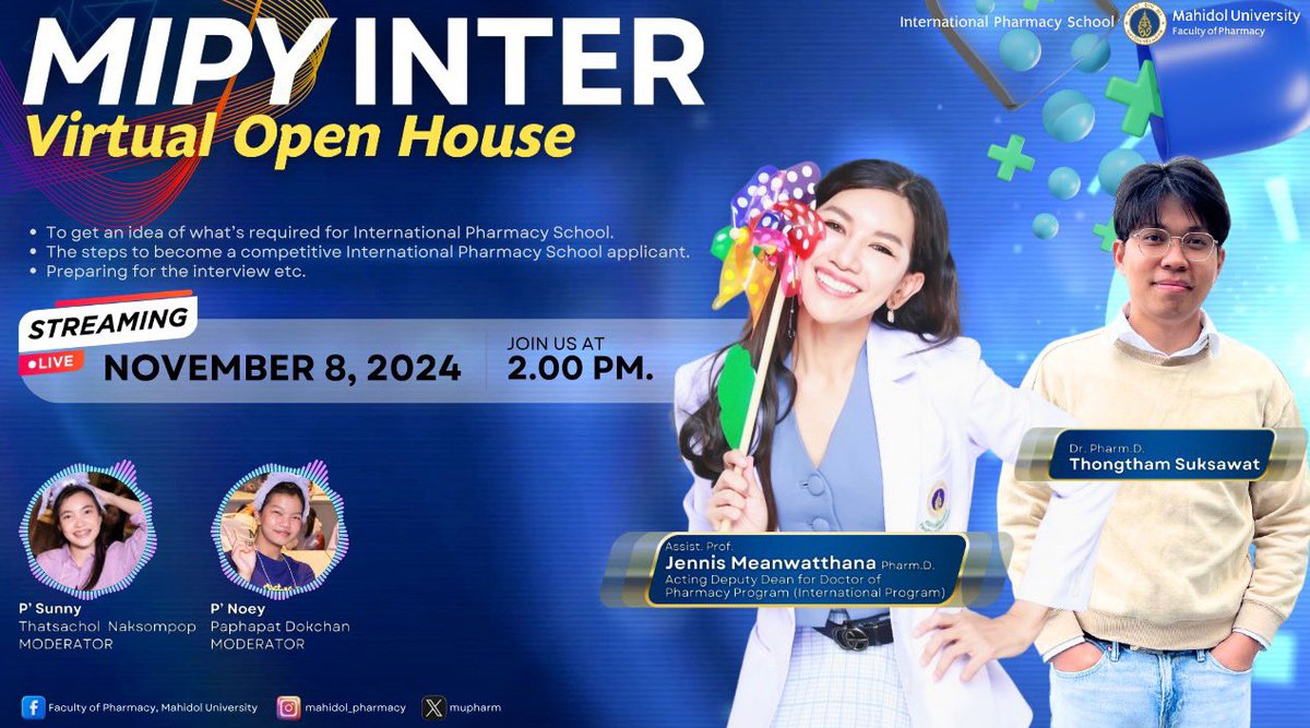 mupharm's tweet image. Join us for our FIRST ever Virtual Open House and learn all about the Mahidol International Pharmacy School (MIPY) 💊

#MahidolInternationalPharmacySchool #MIPY #PharmD #InternationalProgram #PharmacySchool #MIPYOpenHouse #OpenHouse #FuturePharmacists