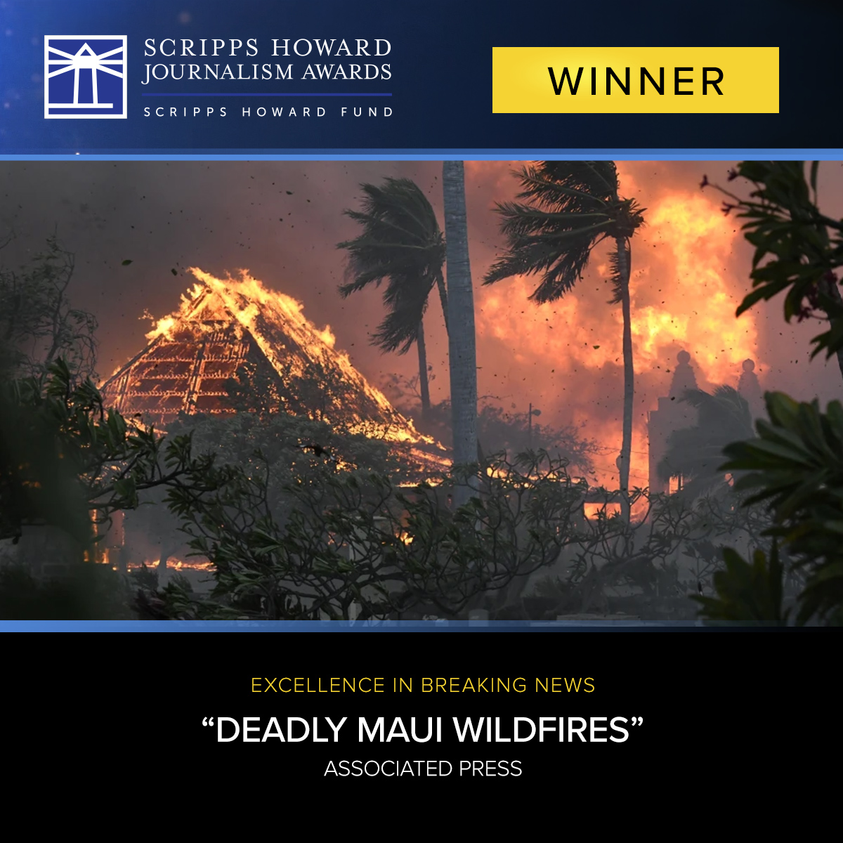 SH_Awards's tweet photo. The #SHJAwards winner for Excellence in Breaking News goes to @AP for their outstanding coverage of the "Deadly Maui Wildfires."

Tune in NOW to the #SHJAwards on @ScrippsNews.

Learn more about this impactful reporting: https://t.co/pXI76hiT40 https://t.co/WgSoPi9YF0
