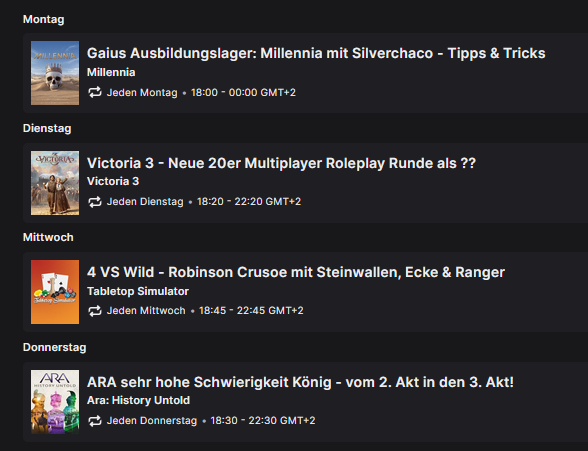 Streamplan:
Mo. 18 Uhr #Millennia Tutorial im Multiplayer mit <a href="/xSilverchaco/">Silverchaco</a> 
Di. 18:20 Neue #Victoria3 Multiplayer RP Runde
Mi. 18:45 Flucht von der Insel in Robinson Crusoe 4 VS Wild -  mit <a href="/Steinwallen/">Steinwallen - Games & History</a> , <a href="/StrategieEcke/">Ecke</a> &amp; <a href="/R4ngerArea/">RangerArea</a>
Do. 18:30 #AraHistoryUntold weiter auf König