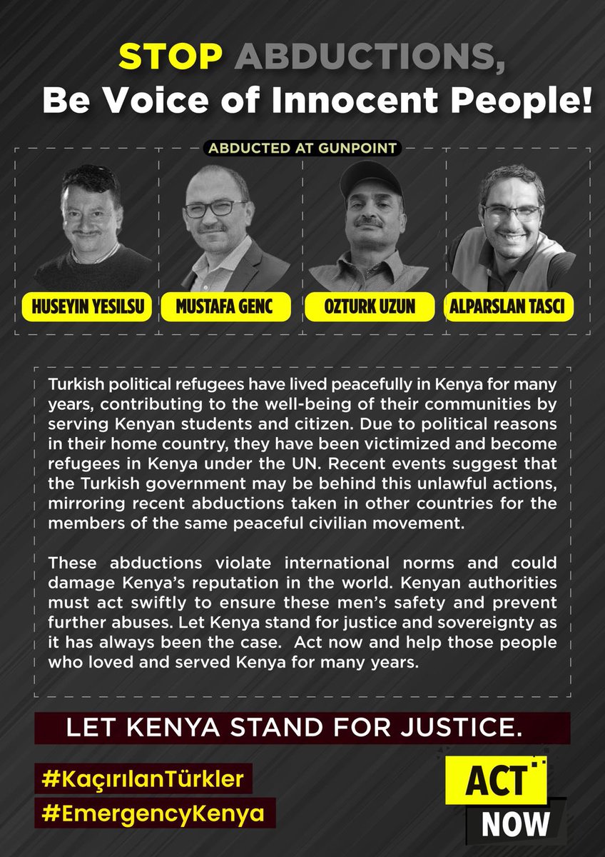 ▪️Mustafa Genç
▪️Hüseyin Yeşilsu
▪️Öztürk Uzun
▪️Alparslan Taşçı

These individuals were abducted in Nairobi on Friday and are still missing. 
Could be deported to Turkey tonight on the Turkish Airlines flight scheduled for 4:15 AM local time.

<a href="/edwardabarnett/">Ed Barnett</a> 

#EmergencyKenya