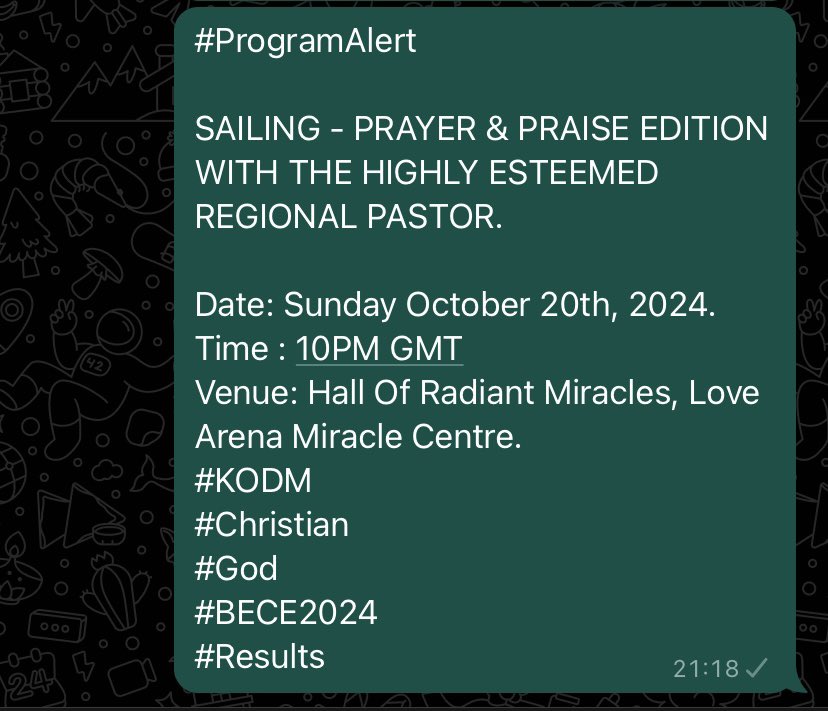 EvangelistKOD's tweet image. #ProgramAlert

SAILING - PRAYER &amp;amp; PRAISE EDITION WITH THE HIGHLY ESTEEMED REGIONAL PASTOR. 

Date: Sunday October 20th, 2024.
Time : 10PM GMT
Venue: Hall Of Radiant Miracles, Love Arena Miracle Centre. 
#KODM
#Christian
#God
#BECE2024
#Results
