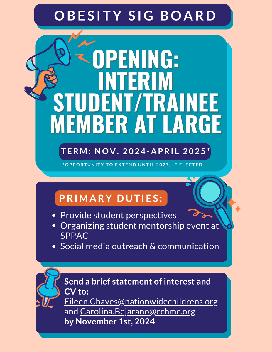 A position on the Obesity SIG Board has recently opened for an Interim Student/Trainee Member at Large. See details below!