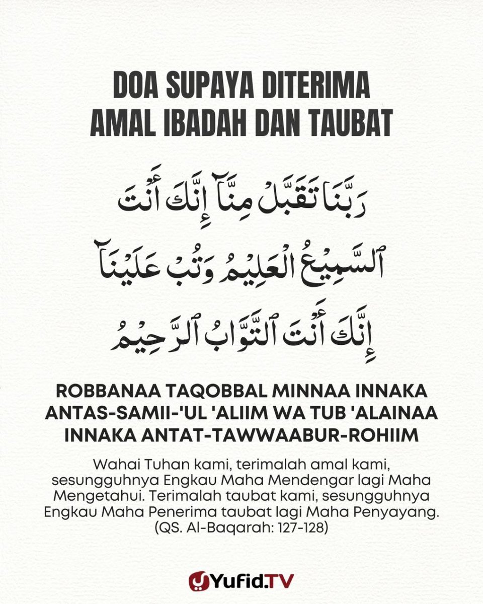 yufid's tweet photo. Doa Supaya Diterima Amal Ibadah dan Taubat https://t.co/l5F4thL3D2