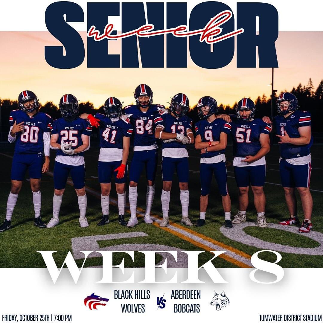 Week 8!

It’s Senior Week! We will be celebrating our seniors this week as we prepare for our last home game. Come cheer on the Wolves this Friday as they battle the Bobcats!

Friday, October 25th | 7:00 pm

Tumwater District Stadium 

GO WOLVES!!🐺❤️💙

📸 @c_sharp_images