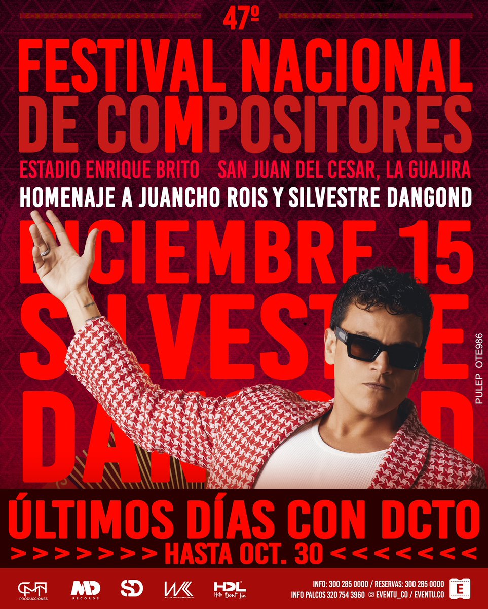 cmaproduccionco's tweet photo. Aprovecha los últimos días con descuento, hasta el 30 de octubre y disfruta del show de @SilvestreFDC el 15 de diciembre, en la versión 47º del Festival Nacional de Compositores de Música Vallenata de San Juan del Cesar. 🚨 ‼️ 

🎫Adquiere tus entradas en https://t.co/pqiMZIIL5U https://t.co/lJvrRP1qAk