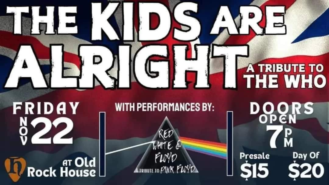 📢 ATTENTION 📢 Old Rock House 
FRI. NOV. 22 - The Kids Are Alright; a tribute to The Who. 
Red White &amp; Floyd opens the show.
Get your tix here:
etix.com/ticket/p/60179…