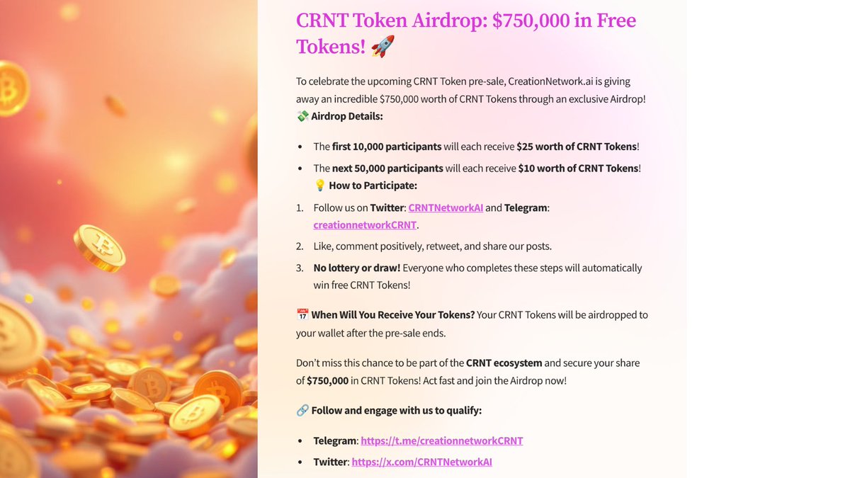 🎉 CRNT Token Airdrop – $750,000 in Free Tokens! 🎉

In celebration of the upcoming CRNT Token pre-sale, CreationNetwork.ai is giving away a massive $750,000 worth of CRNT Tokens through our Airdrop campaign!

💸 Airdrop Details:

The first 10,000 participants will each