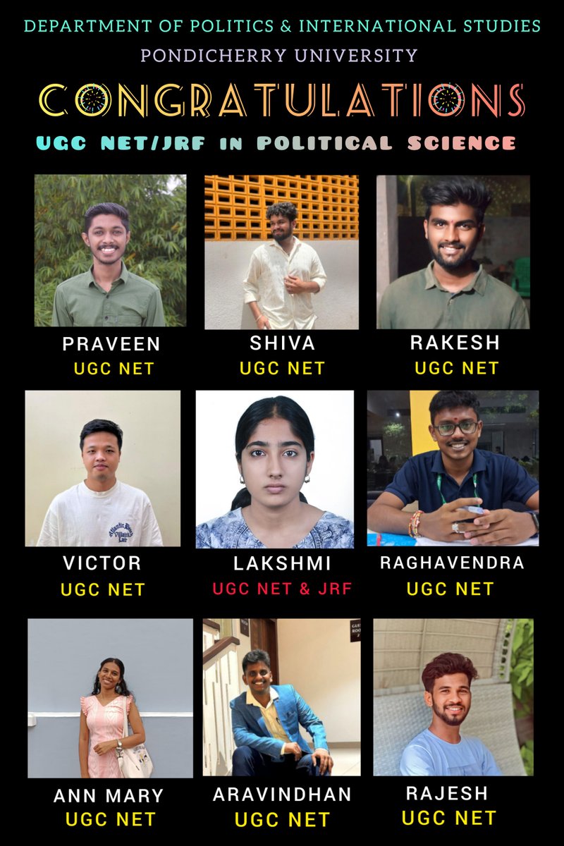 Heartiest congratulations to all the UGC NET-JRF winners from the Department of Politics &amp;International Studies, Pondicherry University! Your hard work and dedication have paid off, &amp; this achievement marks a significant milestone in your academic journey. We are proud of you!