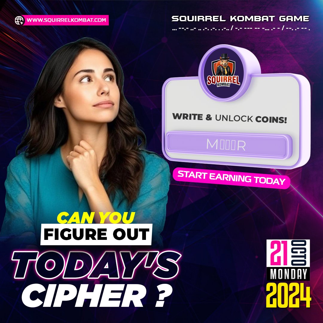 squirrel_kombat's tweet photo. Can you figure out today's cipher ?

#SquirrelKombat #CryptoGaming #TelegramTapGame
#TONRewards #Cipher #MorseCode #CipherCombo https://t.co/v1tfVfgipd