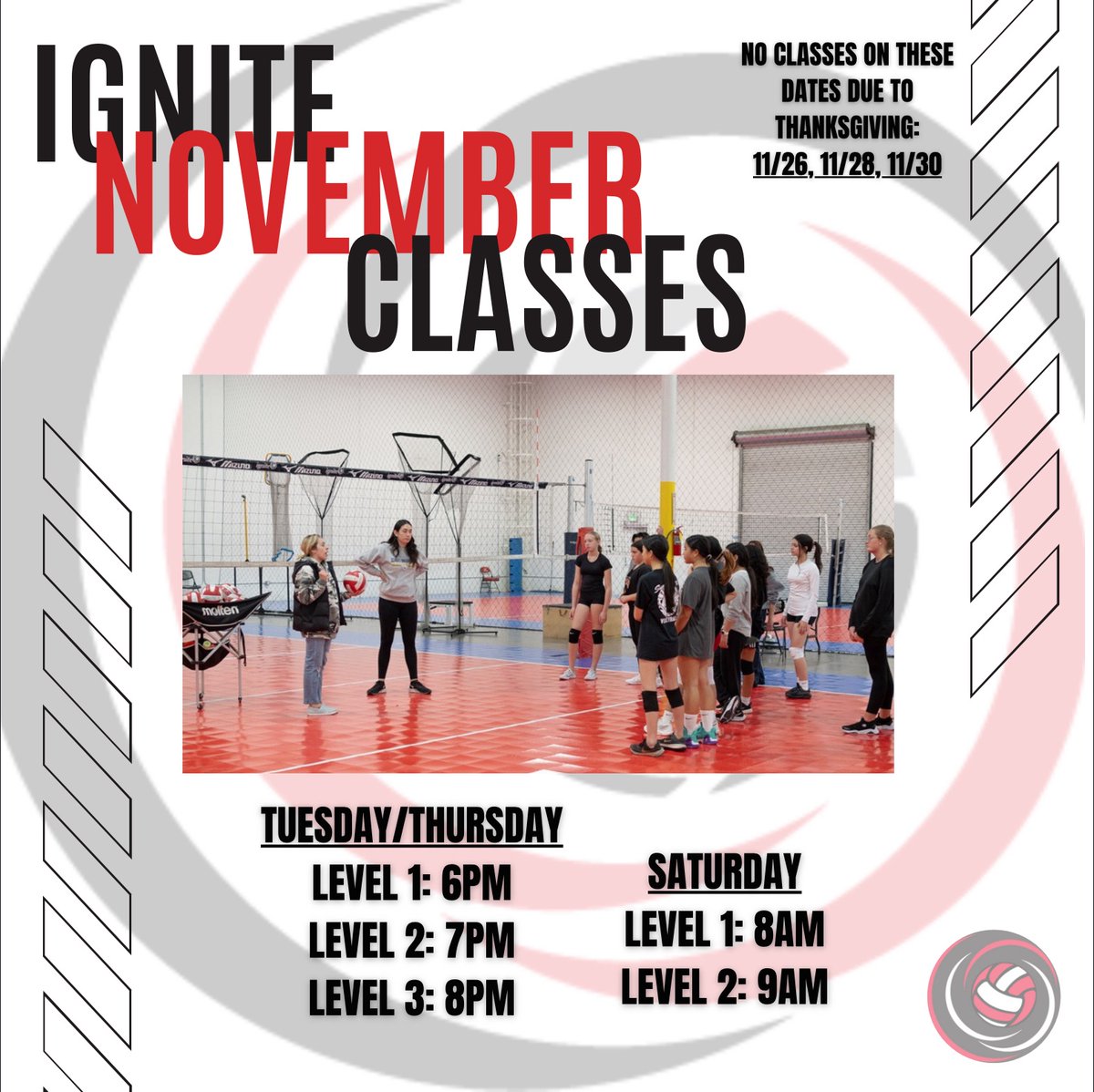 Ignitevball's tweet photo. It’s time for November group classes!!! Register now at https://t.co/x2j3AZLcGz 
Last month we filled up super quick, registration will close once we are full. Please note the days we wont have class due to Thanksgiving break! Bring your friends:) https://t.co/3dGFEbEyp5