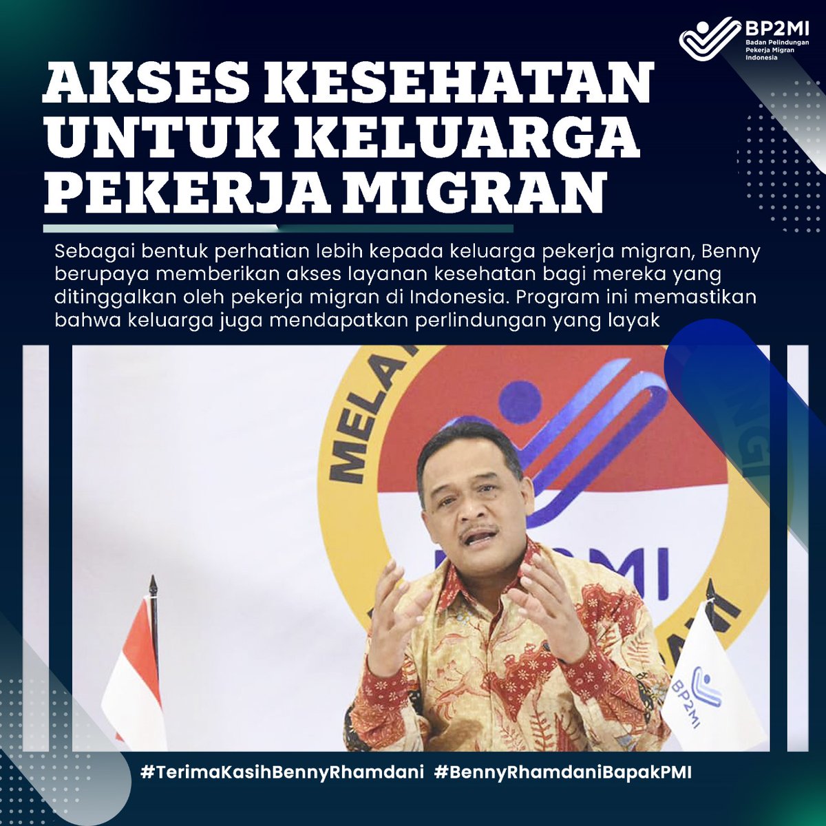 #BennyRhamdaniBapakPMI
Berbagai program Benny Rhamdani untuk keluarga pekerja migran ini memastikan bahwa keluarga juga mendapatkan perlindungan yang layak  
#TerimaKasihBennyRhamdani