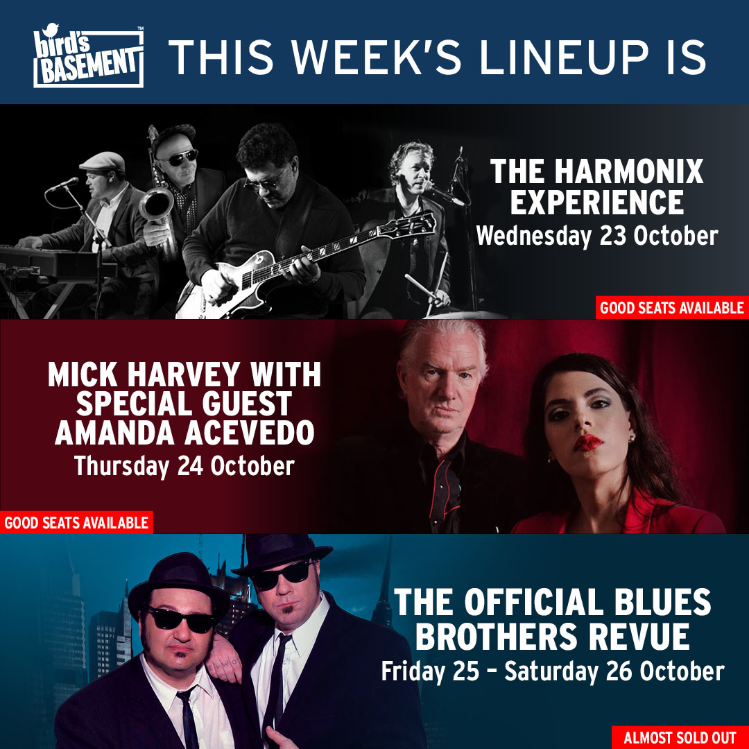 This week's lineup at Bird's Basement!
The Harmonix Experience* on Wed, *Mick Harvey with Amanda Acevedo* on Thu, and *The Official Blues Brothers Revue* Fri-Sat! Good seats still available—book now before it's too late! 🎟️
#LiveMusic #Jazz #Blues #Melbourne #BirdsBasement