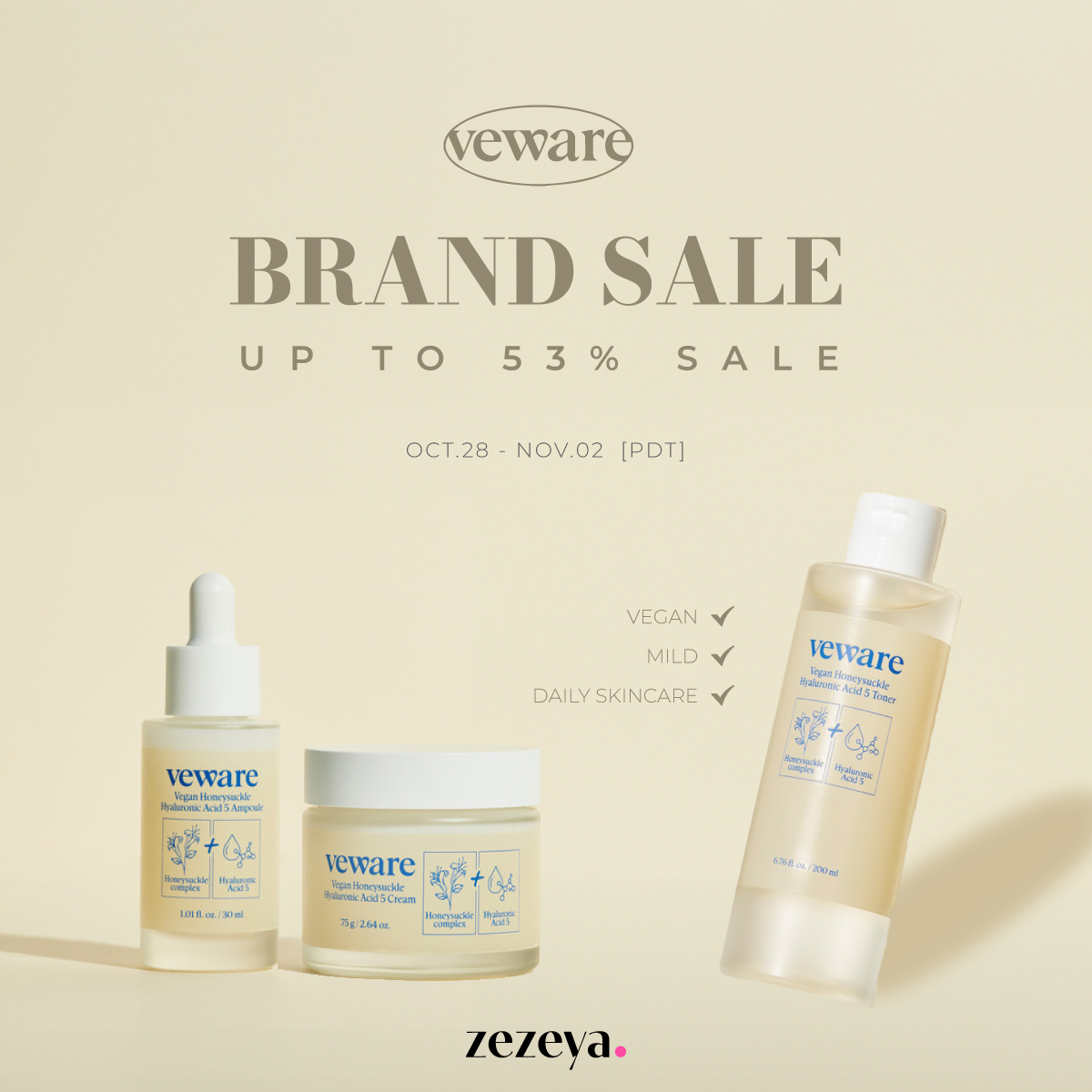 zezeya_official's tweet image. 🌸 Don’t miss out on the VEWARE BRAND SALE! 

Shop now for discounts on vegan, cruelty-free beauty products made with love for your skin and the planet. 🌿
💖zezeya.com

#zezeya #VEWARE #BrandSale #VeganSkincare #CrueltyFree #NaturalBeauty #Kbeauty #SkincareDeals