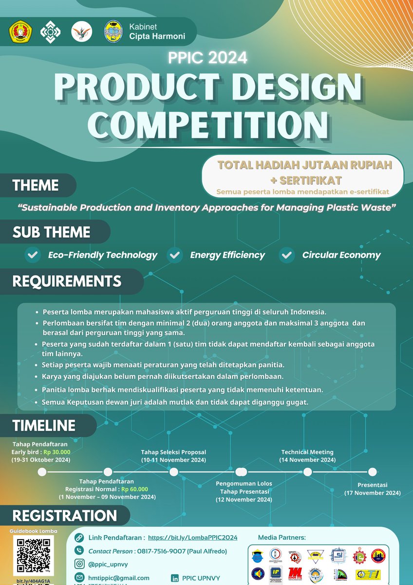 ppic_upnvy's tweet photo. 🌍[ PPIC 2024 PRODUCT DESIGN COMPETITION ]🌍  

HMTI UPN "Veteran” Yogyakarta proudly presents

We invite all university students across Indonesia to participate in the *PPIC 2024 Product Design Competition*, with the theme: https://t.co/h8LpwskZDD