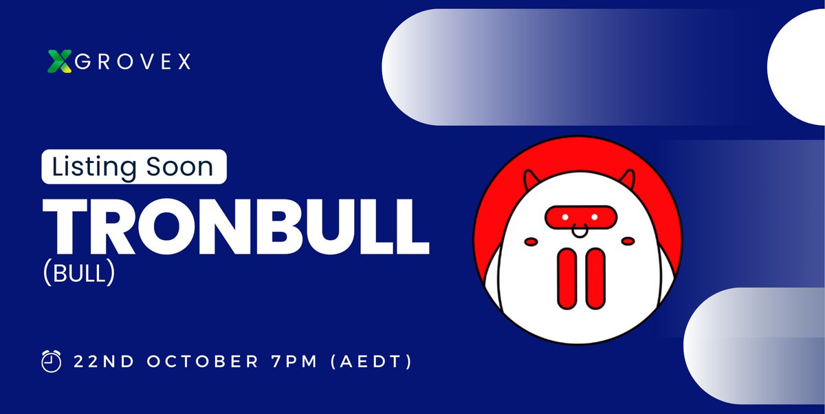 GroveXchange's tweet photo. Coming Soon: @TRXTronBull  ($BULL) on GroveX! 🔥

💹Deposits Open: 22nd October
📈Trading Begins: 22nd October 
 7:00 PM AEDT / 8:00 AM UTC / 4:00 AM EST 

🔗 More Info: https://t.co/fba8UfVVmC

About: 
$BULL embodies the bullish spirit of the Tron network, offering a tax-free model that encourages long-term holding and community participation. Join the movement towards financial freedom!

#BULL #MemeCoin #Tron #Crypto #GroveX