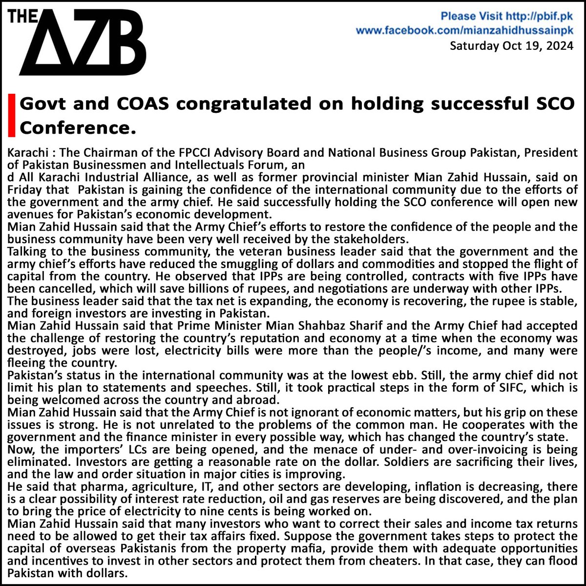 Govt and COAS congratulated on holding successful SCO Conference.
Noticeable improvements in the economy are encouraging.
Overseas Pakistanis can flood Pakistan with dollars: Mian Zahid Hussain
#SIFC #lawandorder 
#pharma #agriculture #IT #taxaffairs  #NBG  #PBIF
