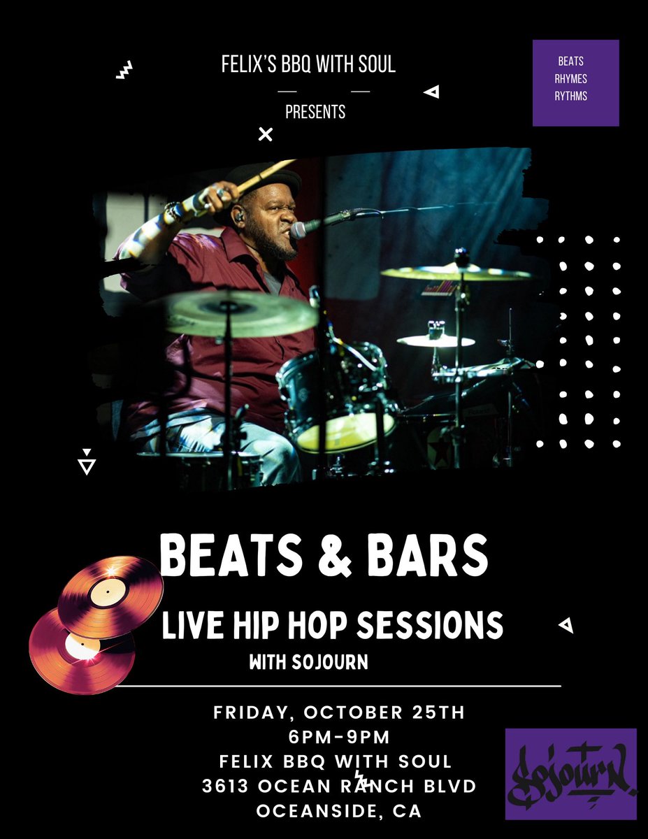 Sojourn (@sojay) on Twitter photo Come through and get some great soul food and live lyricism in your life.  I’ll be drumming AND emceeing, DJ’ing, and playing original beats at Felix’s BBQ w/ Soul in Oceanside. Come through and get some great soul food and live lyricism in your life.  I’ll be drumming AND emceeing, DJ’ing, and playing original beats at Felix’s BBQ w/ Soul in Oceanside.