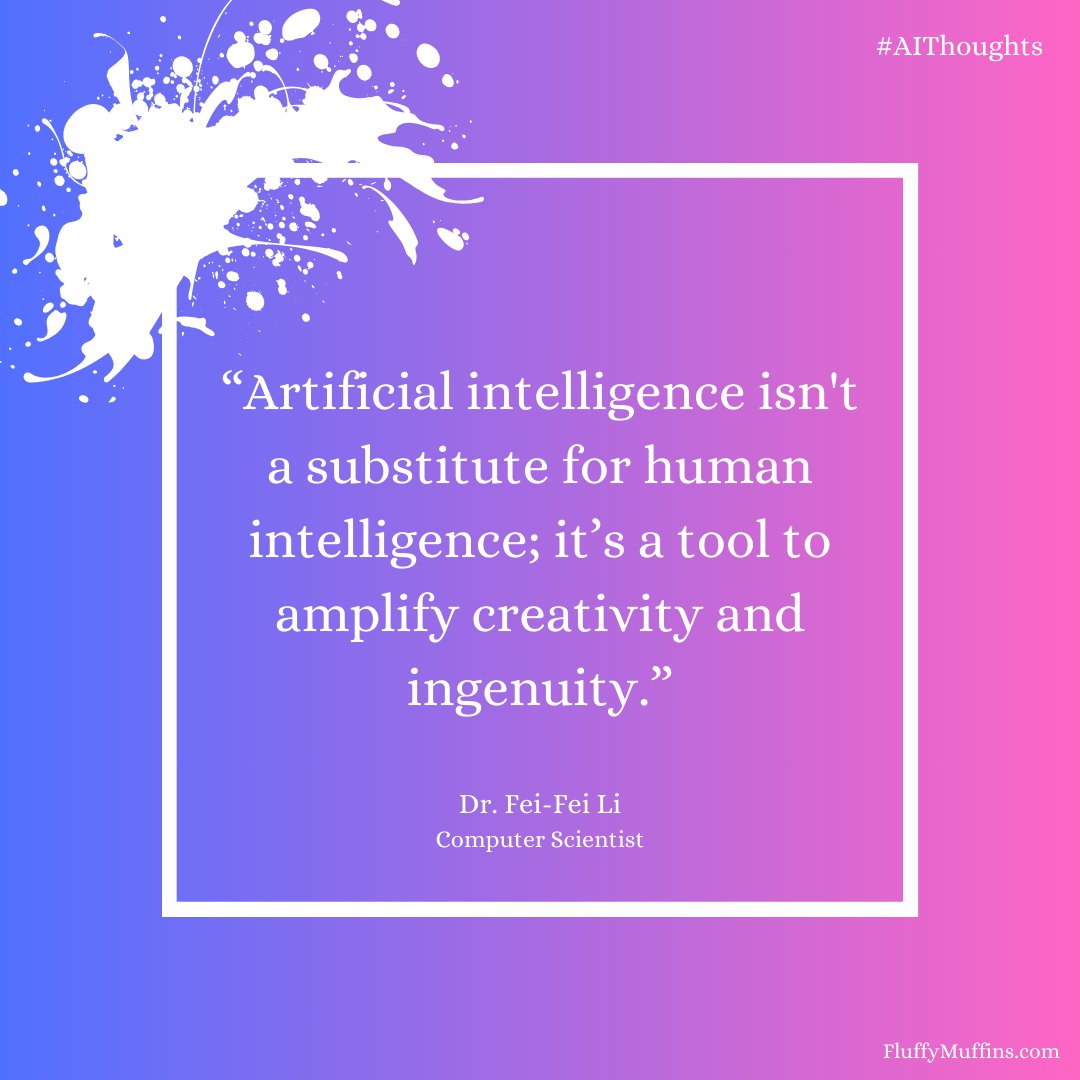 fluffymuffinsAI's tweet photo. "AI isn’t a substitute for human intelligence; it’s a tool to amplify creativity." - Dr. Fei-Fei Li

Let’s remember: AI enhances our abilities, not replaces them. 

Dream bigger, build smarter! 💡

#MondayMotivation #AI #GenAI #AITools #AIAgents #FluffyMuffins https://t.co/T86sVrOH59