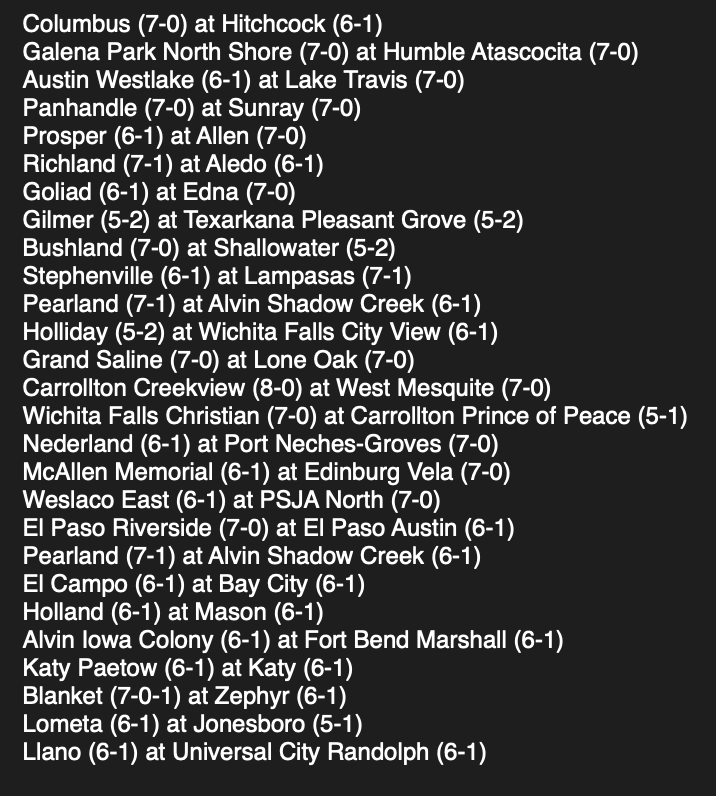 Tepper's tweet photo. No hyperbole: this might be the most stacked regular season week of Texas high school football I can ever remember. It is 𝙄𝙉𝙎𝘼𝙉𝙀.

An incomplete list of Week 9 #TXHSFB 🔥 heaters 🔥: https://t.co/Nyq1BZtttv