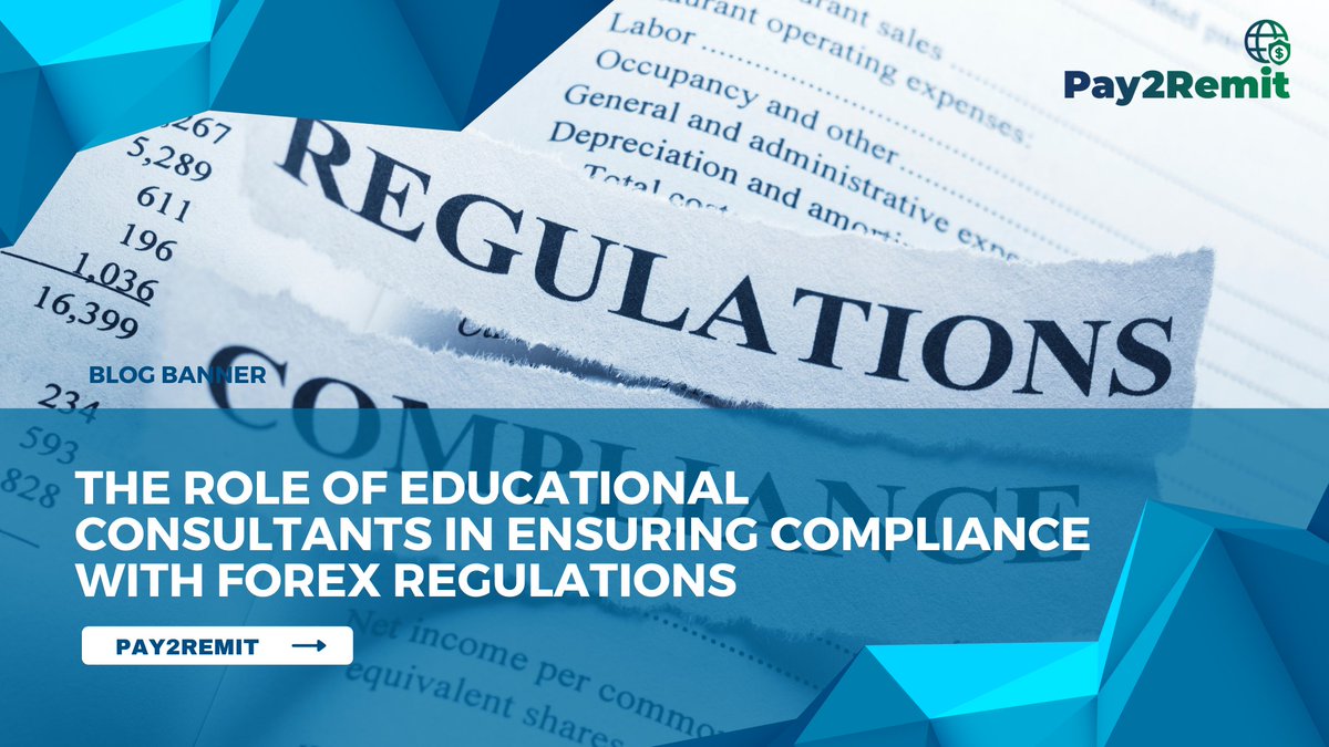 Pay2Remit's tweet photo. The Role of Educational Consultants in Ensuring Compliance with Forex Regulations
Read more here: https://t.co/TyIbUMU82a
#ForexCompliance #EducationalConsultants #StudyAbroad #ForexRegulations #InternationalPayments #StudentForex #GlobalEducation #Pay2Remit https://t.co/zZzMkt5HRD