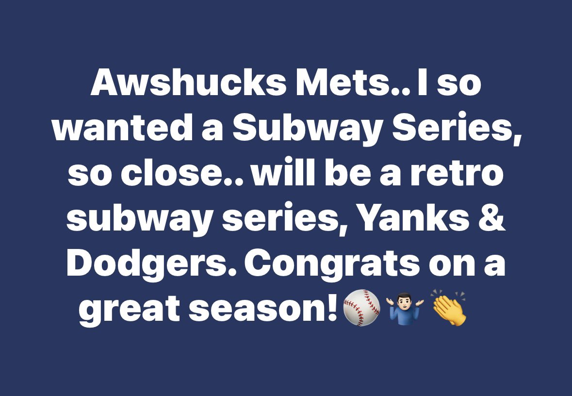 StevenScottLOL's tweet photo. Awshucks Mets.. I so wanted a Subway Series, so close.. will be a retro subway series, Yanks &amp; Dodgers. Congrats on a great season!⚾️🤷🏻‍♂️👏
.
#mets #nymets #ny #mlb #baseball #pennant #nlcs https://t.co/auF1nIVOhH