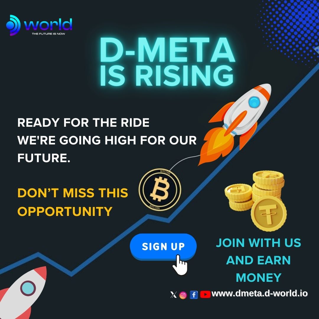 DWorldWeb3's tweet photo. D-Meta is Rising the future is now💥🔥Ready for the ride🚀
"D-World"
#crypto #blockchain #smartcontract https://t.co/Vzap8VFPBj