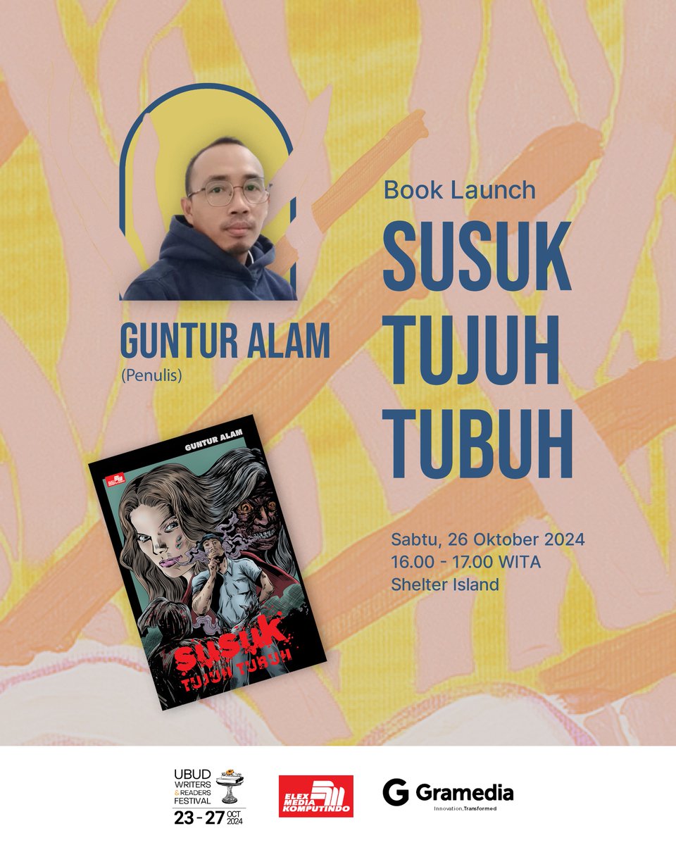 <a href="/AlamGuntur/">Guntur Alam</a>, penulis terkenal dengan kisah horor yang mengeksplorasi urban legend Indonesia, akan berbagi inspirasi di balik Susuk Tujuh Tubuh serta proses kreatifnya di acara peluncuran.

Penasaran dengan cerita di baliknya? Yuk, ikuti acaranya! 😊

#BookLaunch #HororIndonesia