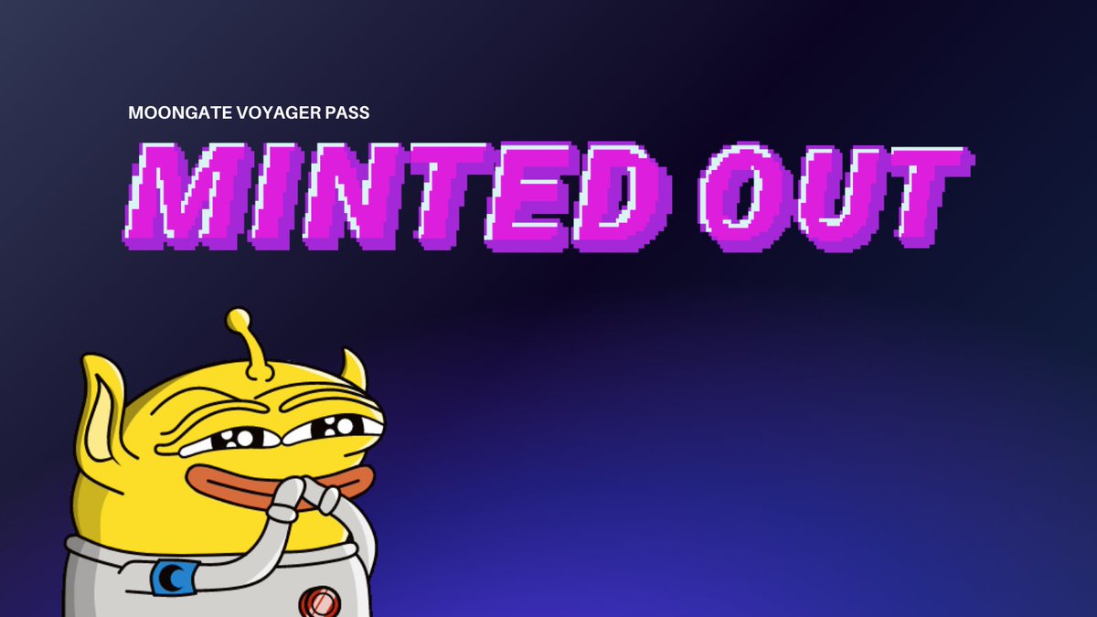 The Moongate Voyager Pass has been minted out in less than 15 minutes!  

A heartfelt thanks to all of our community members that participated in the launch of our first NFT collection.  

All NFTs will become transferable/tradable after October 21, 22:00 (UTC).

If you’ve missed