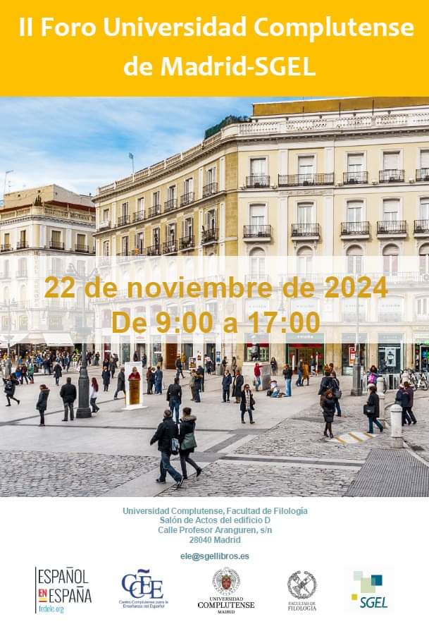 ¡El 22 de noviembre celebraremos el II Foro Universidad Complutense-SGEL! Este año también contamos con la colaboración y participación de <a href="/federacionele/">FEDELE</a>
Programa: acortar.link/JXh2fc
Inscripción: acortar.link/YyWbTd
¡Compartidlo, contádselo a otros profes de ELE!