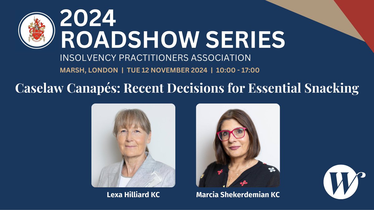 Wilberforce Chambers (@wilberforcech) on Twitter photo Lexa Hilliard KC and Marcia Shekerdemian KC are speaking at the <a href="/IPAssociation/">Insolvency Practitioners Association (IPA)</a>'s 2024 Roadshow event at Marsh, London on Tuesday 12 November
More info: wilberforce.co.uk/conference/ipa… Lexa Hilliard KC and Marcia Shekerdemian KC are speaking at the <a href="/IPAssociation/">Insolvency Practitioners Association (IPA)</a>'s 2024 Roadshow event at Marsh, London on Tuesday 12 November
More info: wilberforce.co.uk/conference/ipa…